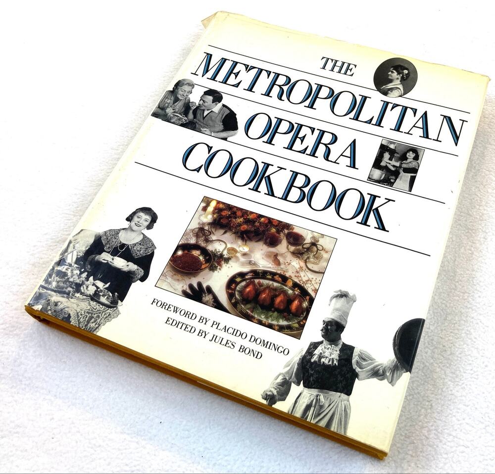 The Metropolitan Opera Cookbook Vintage Hardcover Opera Recipes Collection